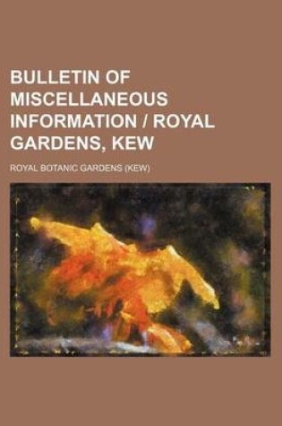 Cover of Bulletin of Miscellaneous Information - Royal Gardens, Kew