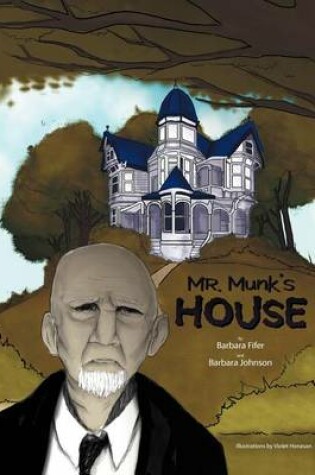 Cover of Mr. Munk's House