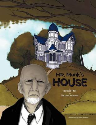 Book cover for Mr. Munk's House