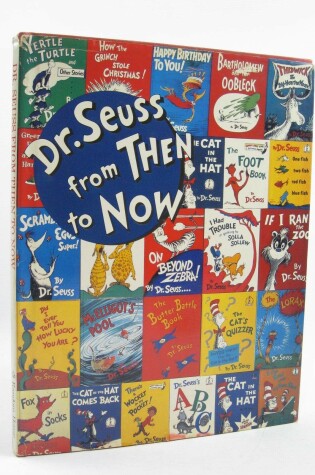Cover of Dr Seuss from Then & Now