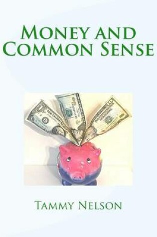 Cover of Money and Common Sense