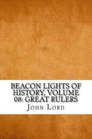 Cover of Beacon Lights of History, Volume 08