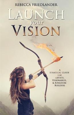 Book cover for Launch Your Vision