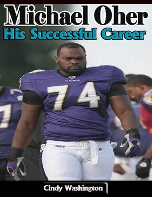 Book cover for Michael Oher: His Successful Career