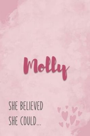 Cover of Molly She Believe She Could
