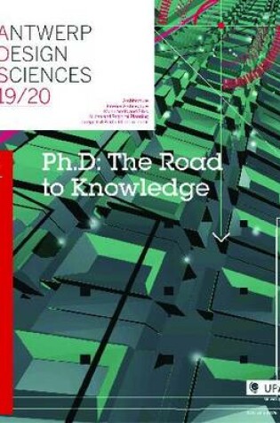 Cover of Ph.D - The Road to Knowledge