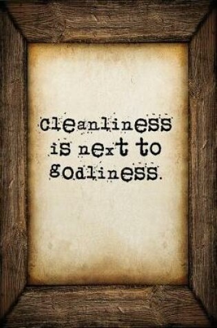 Cover of Cleanliness is next to godliness