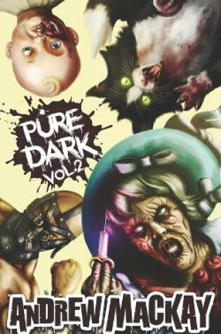 Cover of Pure Dark Vol 2