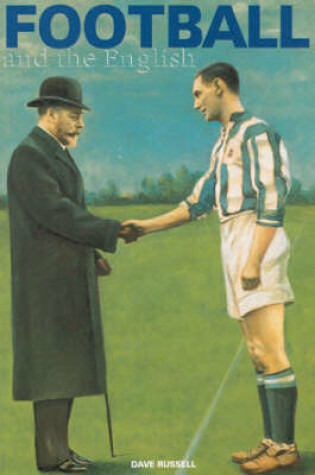 Cover of Football and the English