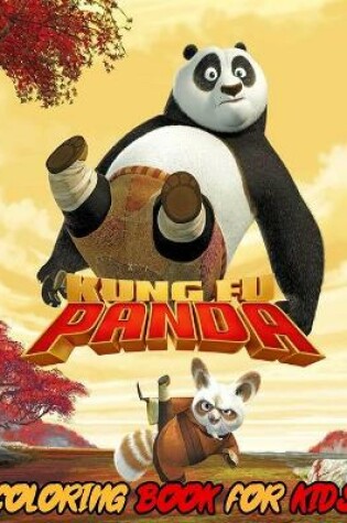 Cover of Kung Fu Panda Coloring Book For Kids