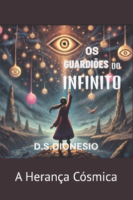 Book cover for Os Guardiões do Infinito