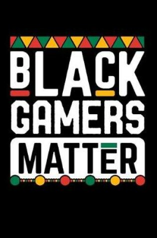 Cover of Black Gamers Matter