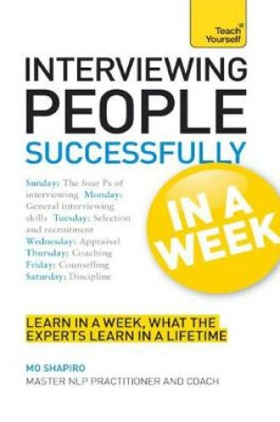 Cover of Interviewing People Successfully in a Week: Teach Yourself