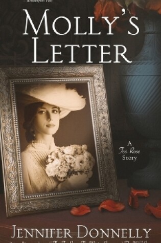 Cover of Molly's Letter (A Tea Rose Story)