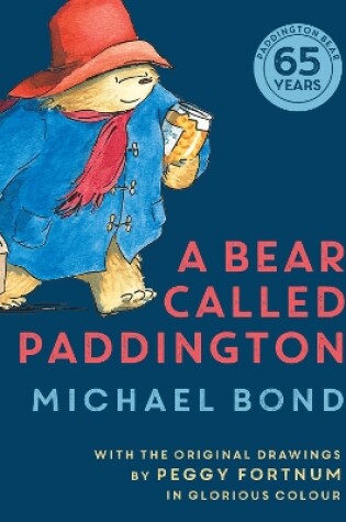 Cover of A Bear Called Paddington