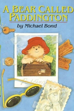 Cover of A Bear Called Paddington