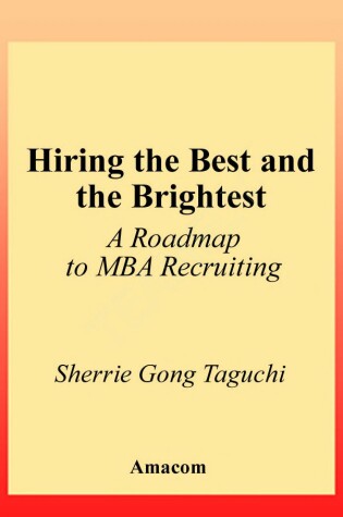 Cover of Hiring the Best and the Brightest