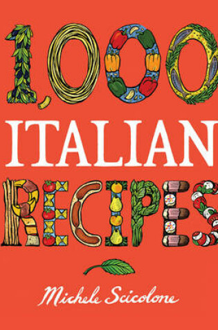 Cover of 1,000 Italian Recipes