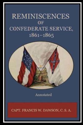 Book cover for Reminiscences of Confederate Service, 1861-1865