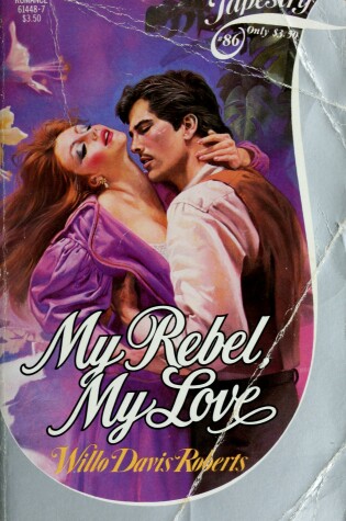 Cover of My Rebel My Love