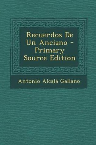 Cover of Recuerdos de Un Anciano