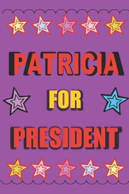 Book cover for Patricia for President