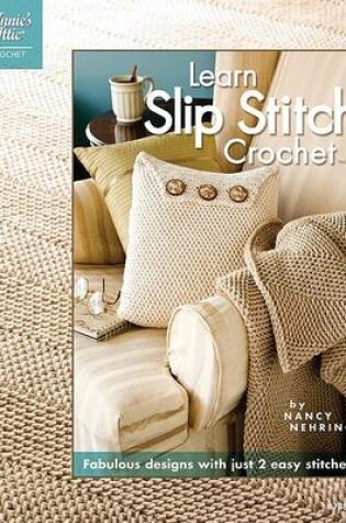 Cover of Learn Slip Stitch Crochet