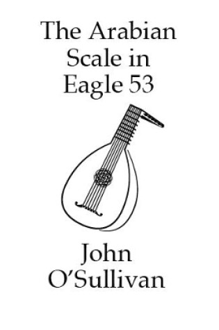 Cover of The Arabian Scale in Eagle 53