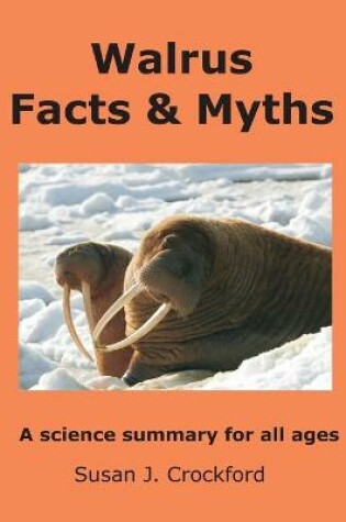 Cover of Walrus Facts & Myths