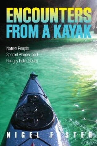 Cover of Encounters from a Kayak