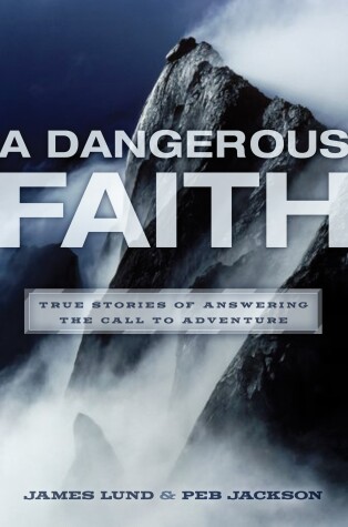 Book cover for Dangerous Faith