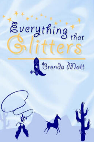 Cover of Everything That Glitters