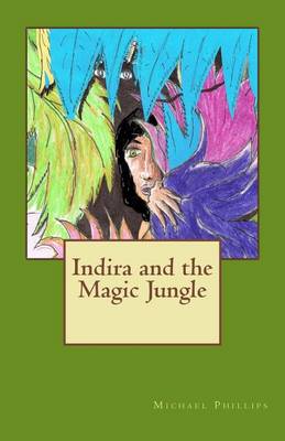 Book cover for Indira and the Magic Jungle