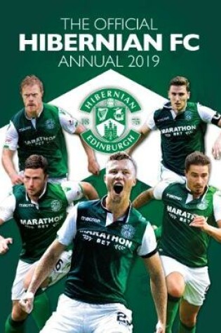 Cover of The Official Hibernian FC Annual 2019