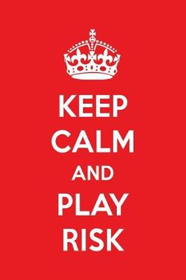 Book cover for Keep Calm and Play Risk