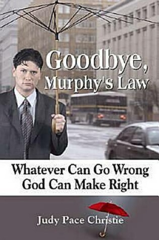 Cover of Goodbye, Murphy's Law