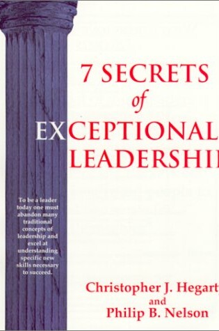 Cover of 7 Secrets of Exceptional Leadership