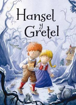 Book cover for Hansel y Gretel