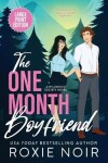 Book cover for The One Month Boyfriend (Large Print)
