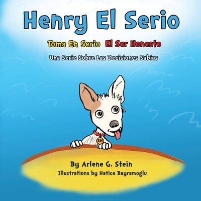 Book cover for Henry El Serio Toma En Serio El Ser Honesto