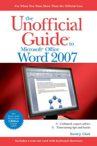 Cover of The Unofficial Guide to Microsoft Office Word 2007