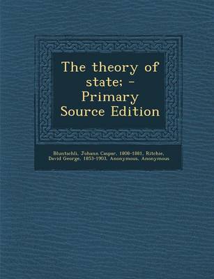 Book cover for The Theory of State;