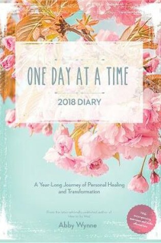 Cover of One Day at a Time Diary 2018