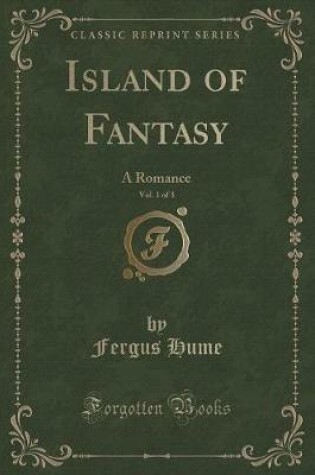Cover of Island of Fantasy, Vol. 1 of 3