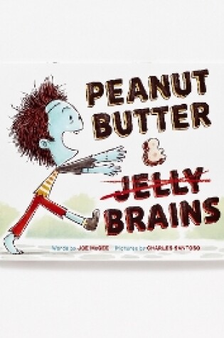 Cover of Peanut Butter & Brains