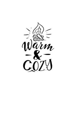 Book cover for Warm & Cozy