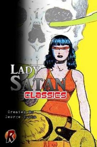 Cover of Lady Satan Classics