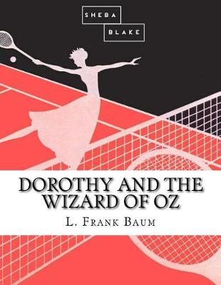 Cover of Dorothy and the Wizard of Oz