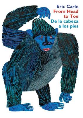 Book cover for From Head to Toe/de la Cabeza a Los Pies Board Book