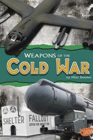 Cover of Weapons of the Cold War